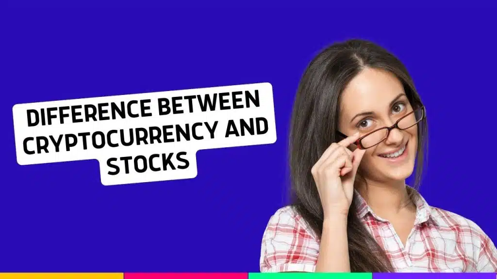 Difference Between Cryptocurrency and Stocks